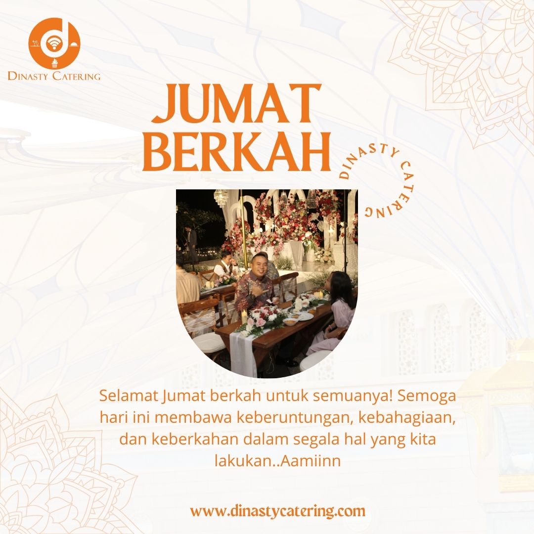 DinastyCatering's tweet photo. Selamat #JumatBerkah untuk semuanya! Semoga hari ini membawa keberuntungan, kebahagiaan, dan keberkahan dalam segala hal yang kita lakukan Aamiinn

#JumatBerkah #catering #cateringservice #cateringwedding #cateringbandung #cateringpernikahanjakarta #cateringpernikahanbandung https://t.co/Ae8lwvsOBn