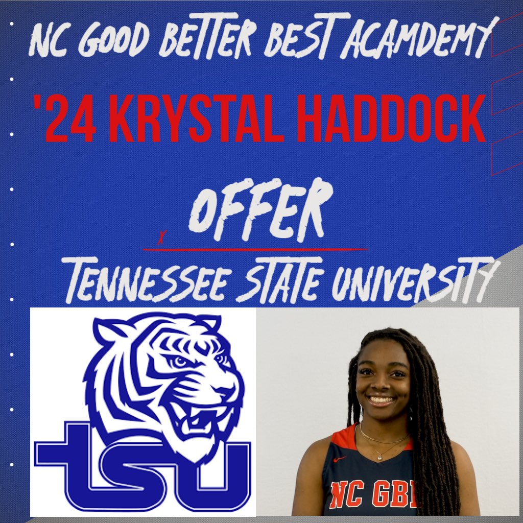 Congratulations NC Good Better Best Academy 2024 KRYSTAL HADDOCK @krystal_haddock on D1 Offer from Tennessee State University @TSUTigersWBB Head Coach Ty Evans @CoachTTE