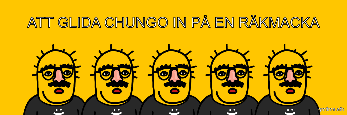 BokkyPooBah's tweet photo. ATT GLIDA CHUNGO IN PÅ EN RÄKMACKA

#gmtime #chungo https://t.co/4aMtif5mFd