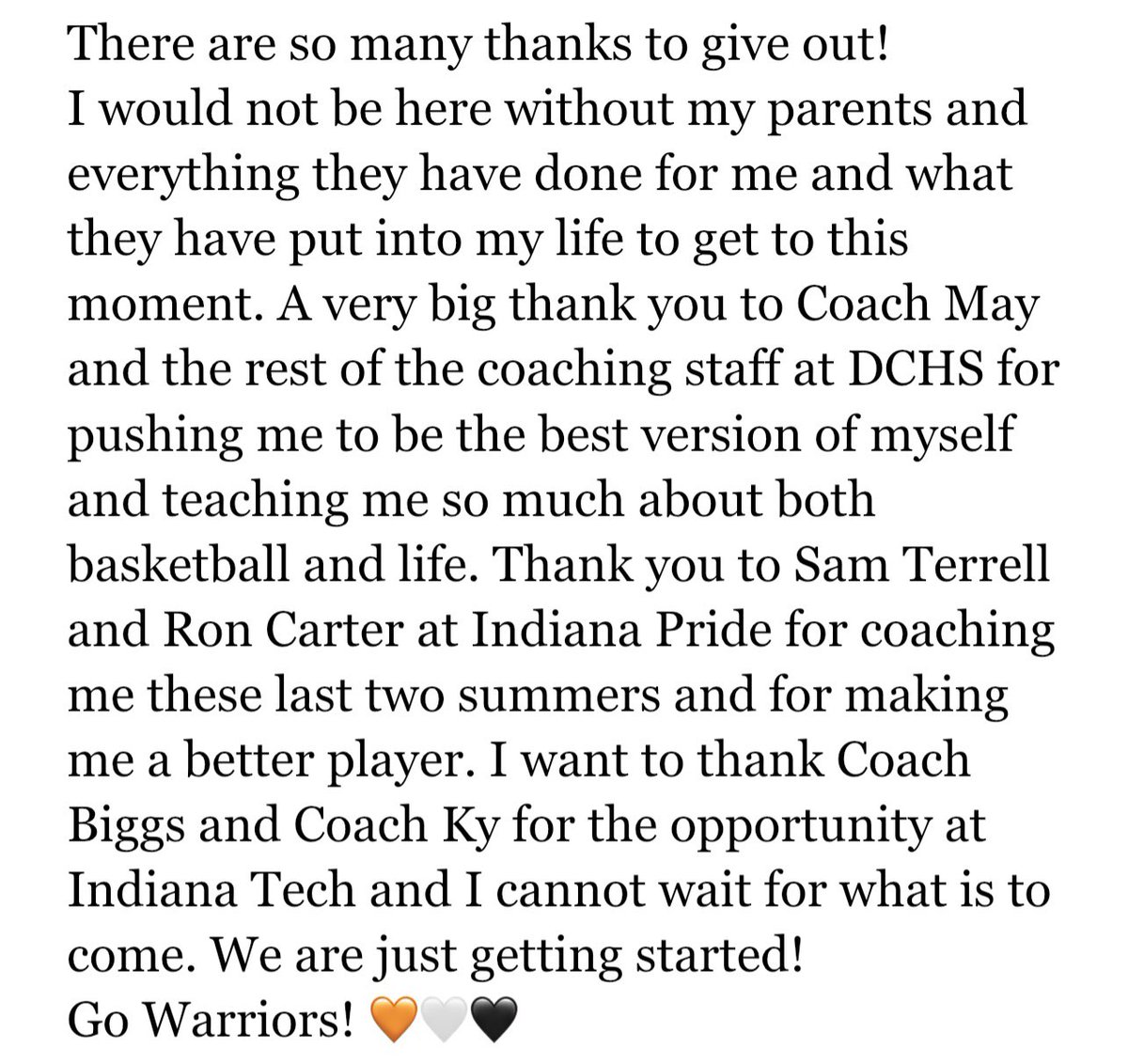 kooperstone's tweet photo. Could not be more excited to announce that I have committed to play at Indiana Tech in Fort Wayne, IN! Proud to stay a warrior! 🧡🤍🖤 @INTechWBB @DCHSWarriorsGBB https://t.co/tDJjSeqxOm