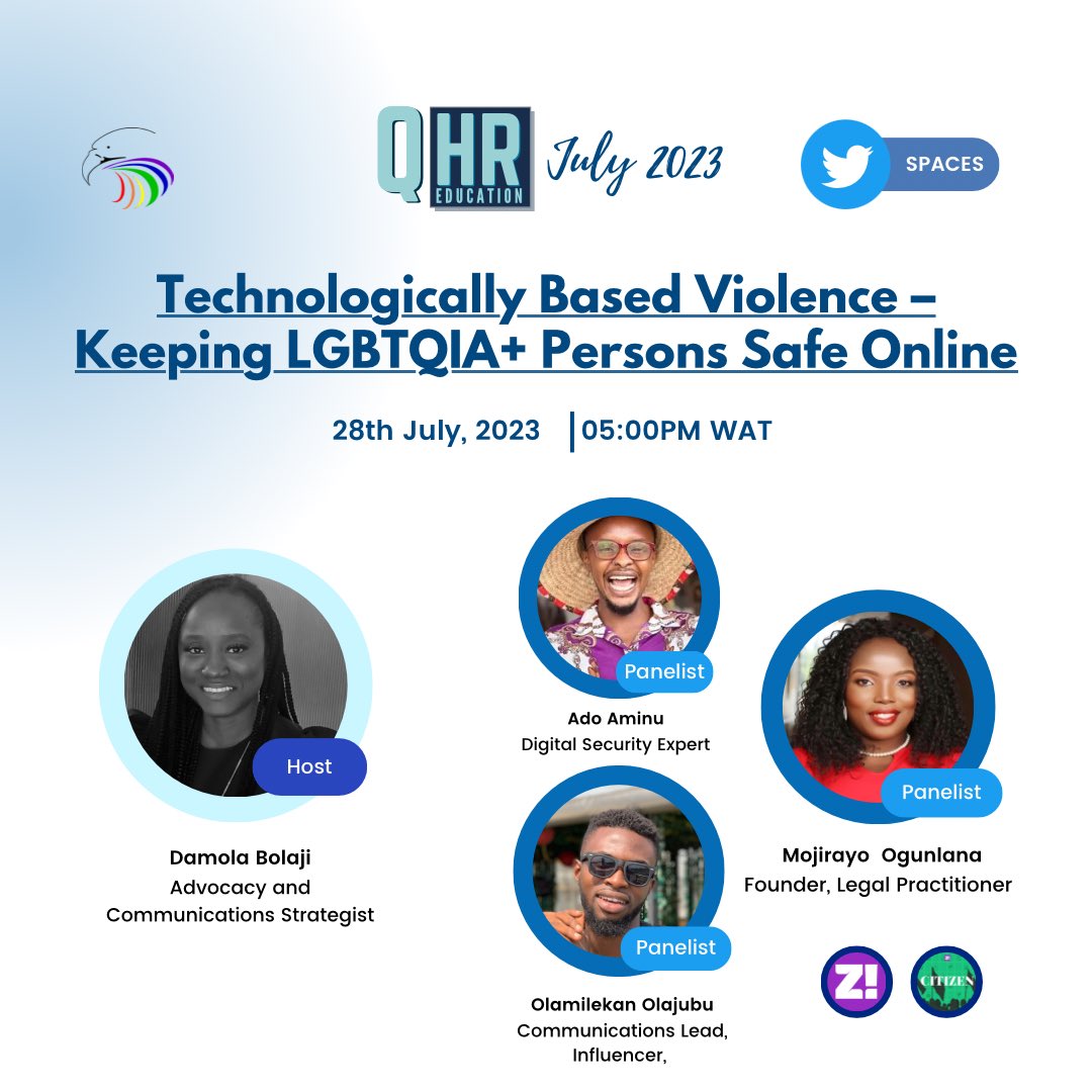 TIERsNigeria's tweet photo. Join us today for an empowering edition of #QHRE as we tackle "Technologically Based Violence – Keeping LGBTQIA+ Persons Safe Online."
#QHRE #TechnoSafety #LGBTQIAVoices #SafeOnlineSpace #InclusiveNigeria https://t.co/x3t22l8N5L