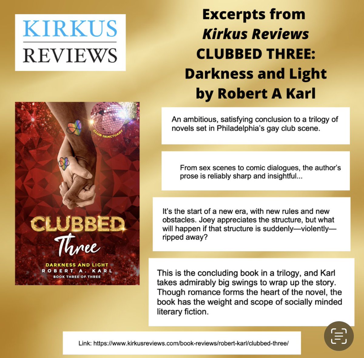 The verdict from Kirkus Reviews is: Get it! CLUBBED THREE: Darkness and Light by Robert A Karl. “The author’s prose is reliably sharp and insightful…” #gaybooks #gayfiction #indieauthor #mmfiction #gaynovel