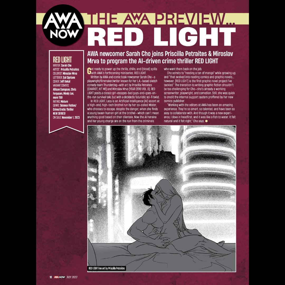 Are you ready for the thrills, chills, &amp; (blood) spills in our upcoming mature series, #REDLIGHT? Pick up your free copy of #AWANOW! #4 to find out about our crime thriller starring an AI named Lacy. Created by Sarah Cho, <a href="/PriPetraites/">Priscilla Petraites</a>, Miroslav Mira &amp; <a href="/salcipriano/">Sal Cipriano • ULTRAZILLA!</a>...(1/2)