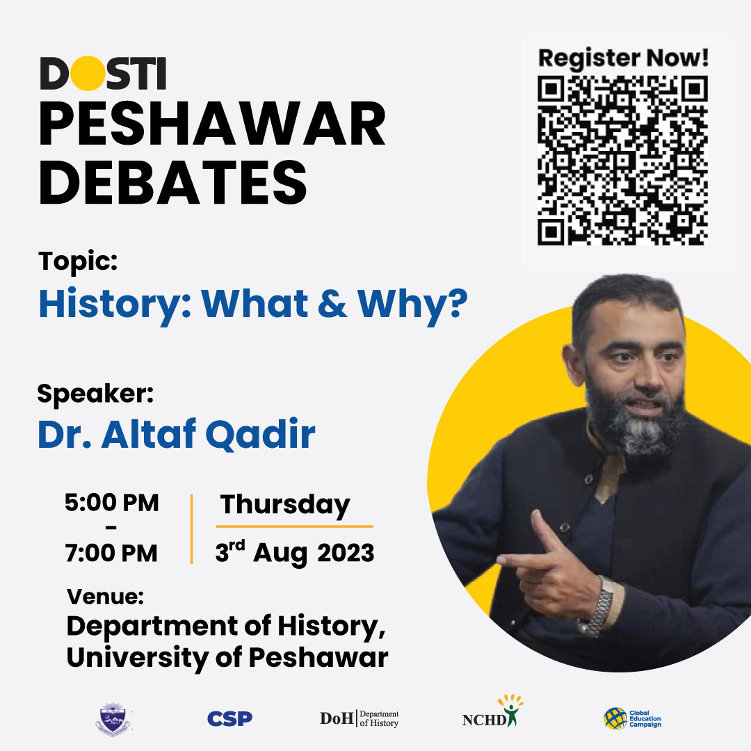 peshawarfest's tweet photo. 🗣📜Do you know why history is important? Join us on August 3rd for Dr. Altaf Qadir's talk on the subject! #PeshawarDebates #Dosti #HistoryMatters 🤔 https://t.co/1hw1RtYIz2