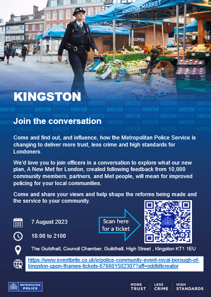 Always wanted to have your say when it comes to the Met and policing standards? Here is your chance 💪

If you live or work in Kingston then we want you to join us on the 7th August.📯

eventbrite.co.uk/e/police-commu… 

#ANewMetForLondon
@MPSTudor
@MPSCanbury