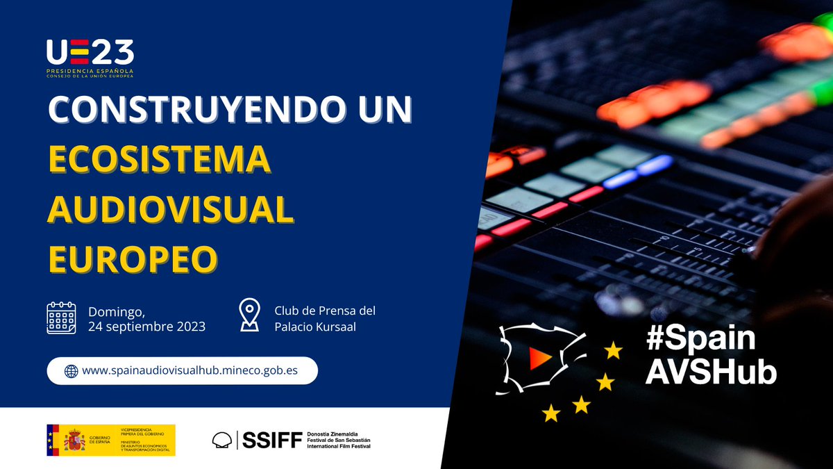 SEtelecoGob's tweet photo. 📽️ En el marco de las actividades de la Presidencia 🇪🇺, durante el @sansebastianfes celebraremos una jornada sobre aspectos clave para la construcción de un sistema audiovisual europeo.

¡Regístrate aquí! 👉https://t.co/ASN6pmgogw

🗓️ 24/09
📍 Palacio Kursaal

#71SSIFF #EU2023ES https://t.co/F7ImzHTRYs