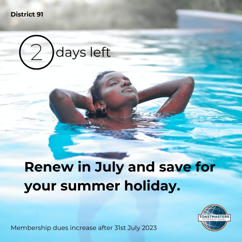 Dues are increasing in August, and you've got 2 days left to renew your membership until March 2024 at current pricing. #d91toastmasters #PersonalGrowth #PublicSpeaking #LeadershipDevelopment