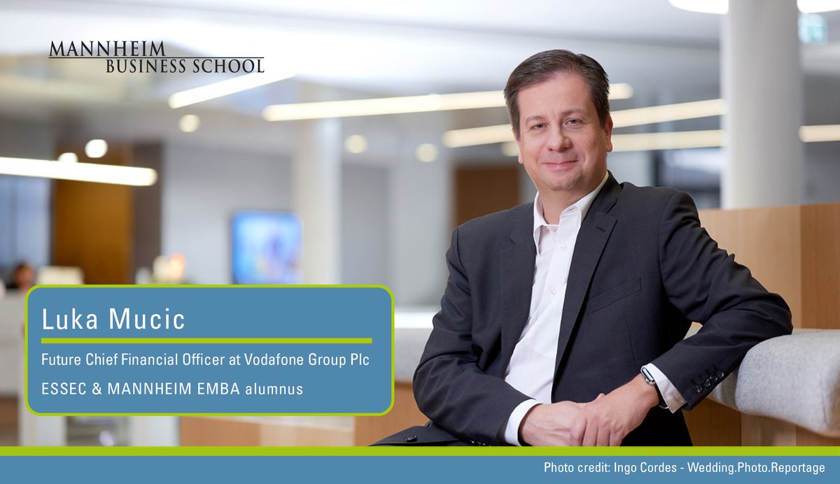 Congratulations to Luka Mucic! Vodafone Group Plc names the ESSEC &amp; MANNHEIM EMBA alumnus as new Chief Financial Officer. 

Learn more about our two part-time Executive MBA programs:

mannheim-business-school.com/en/mba-master-…
