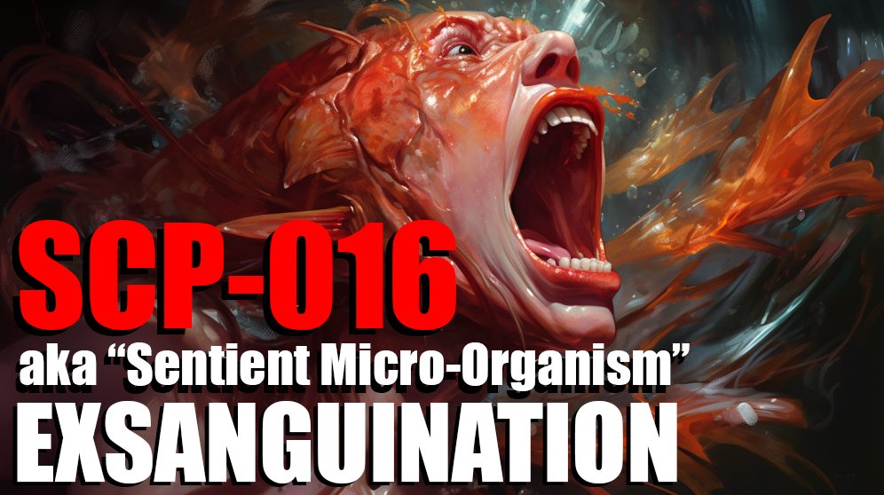 Video #2 is live! Check out SCP-016: the sentient micro-organism!
youtu.be/_qr5Q5h1oTc

<a href="/praetorsrejects/">⚔️🛡Praetor's Rejects🛡⚔️</a> @GaxxWorxLLC <a href="/AffrayCo/">Affray Interactive</a> @bomanmodine #SCP #SCPFoundation <a href="/scpwiki/">The SCP Foundation</a> #SCP016 #Horror <a href="/HorrorNights/">Horror Nights</a>