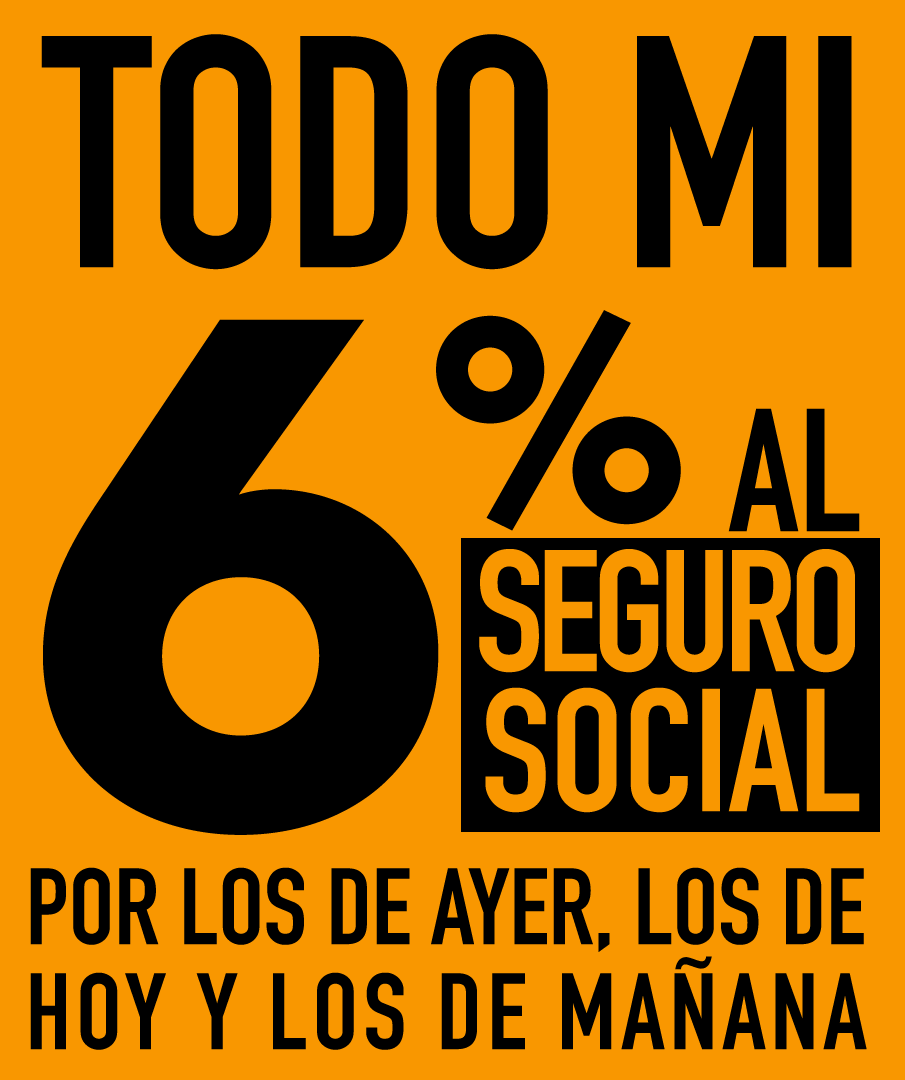 No tengo problema en que mi 6% vaya a un fondo solidario para mejorar las pensiones de los que hoy lo necesitan.
Hoy por ti
Mañana por mi