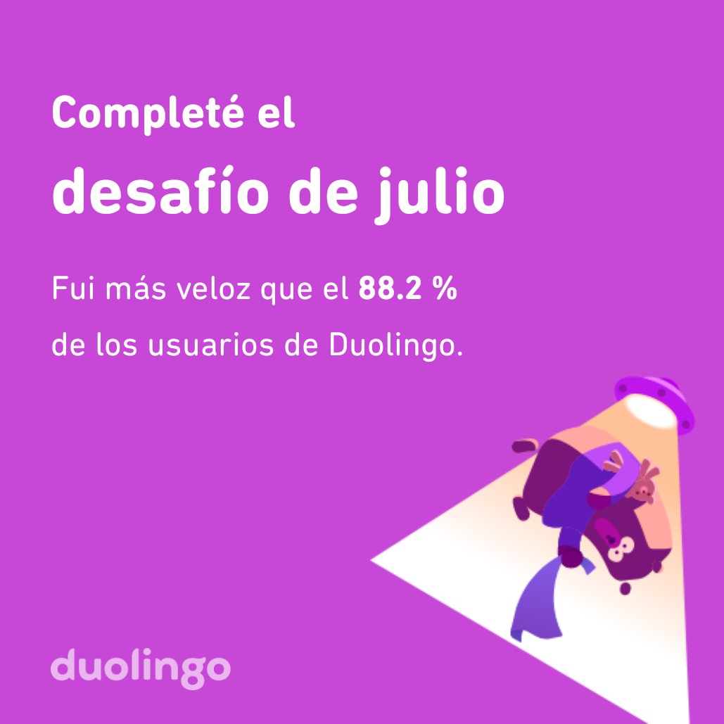 kafaguga's tweet photo. ¡Completé el desafío de julio más rápido que el 88.2 % de los usuarios de Duolingo! https://t.co/ihr1Kj9EX3