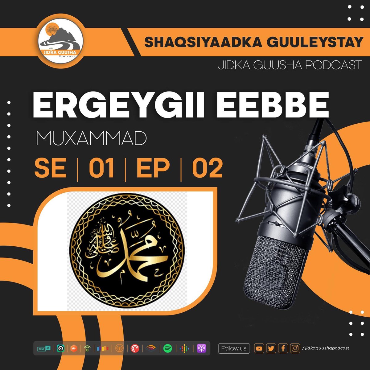 Jidkaguusha's tweet photo. Jidka Guusha #Podcast: SE1EP2: Muxammad: Guusha Ergeygii Eebbe

Listen from here: 
https://t.co/atcBXd2meg https://t.co/juz0okZl8M