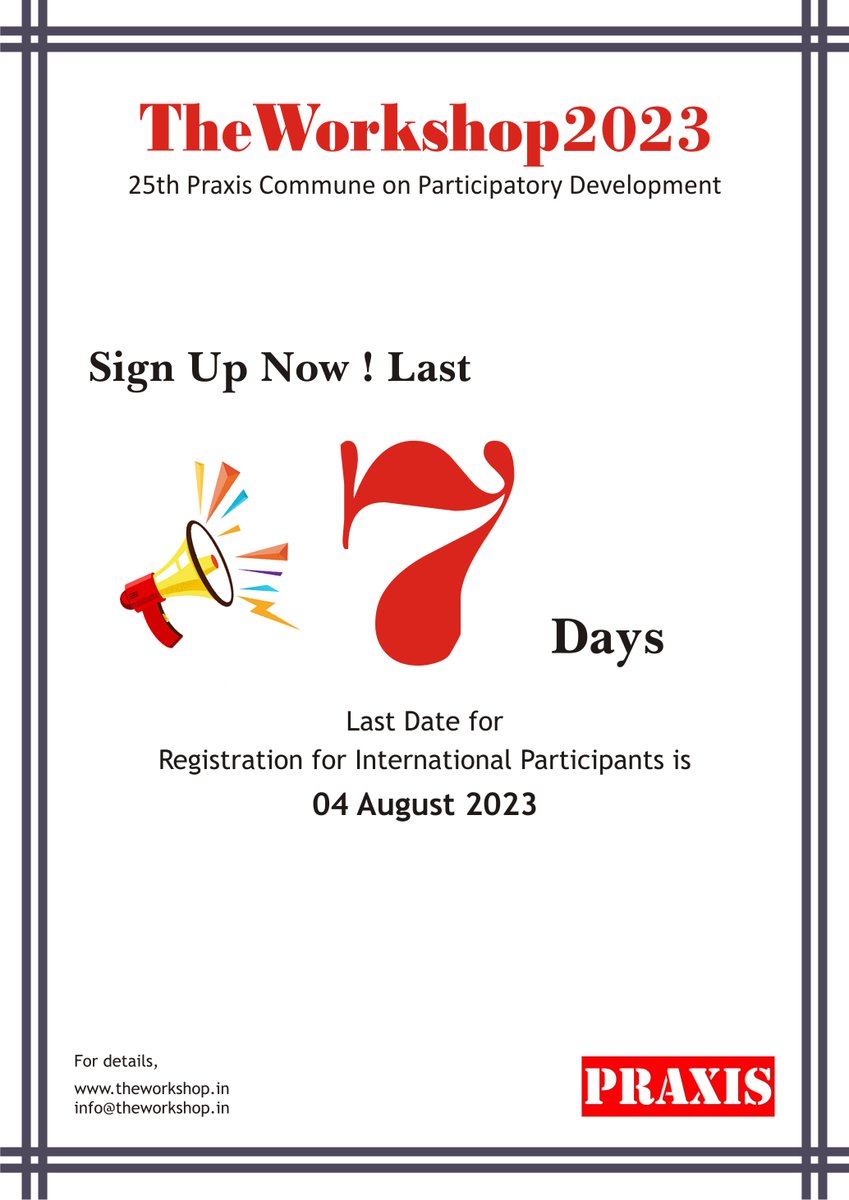 Only 7 days remaining for #international participants to register for #TheWorkshop2023. Register now (forms.gle/C8HGRnU828WuCQ…) and be part of an unforgettable learning experience in #Bengaluru from 9 - 13 October 2023. #participatoryresearch #developmentsector #commune #PRA #PMEL