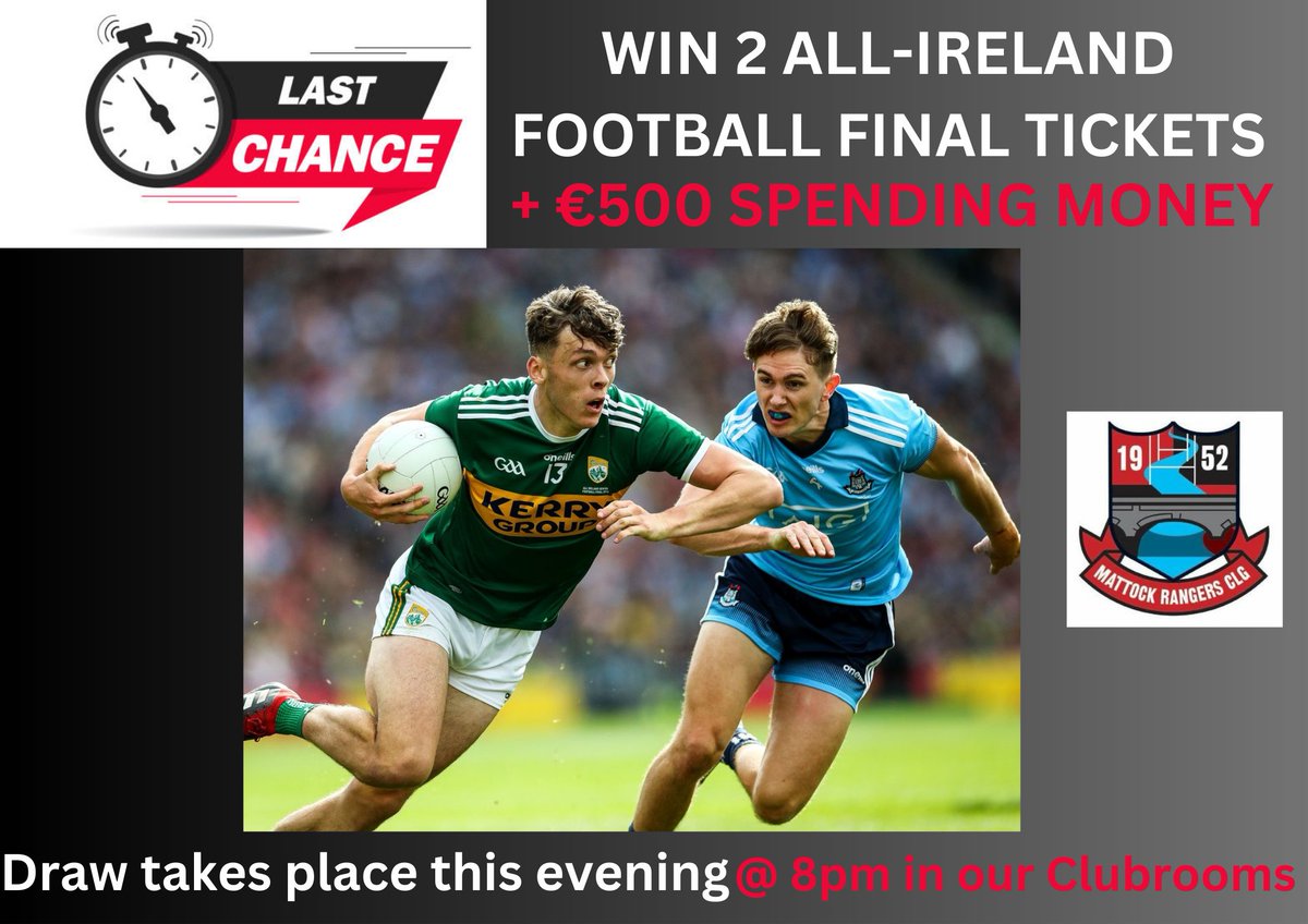 mattockrangers's tweet photo. WIN x 2 All-Ireland Football Final tickets plus €500 spending money. Enter online here: https://t.co/IwxBZXHB5X or contact any committee member. DRAW TAKES PLACE THIS EVENING AT 8PM! @LouthProud @earnan @DublinGAALive @Kerry_Official @CorriganColm @CaoimhinReilly @kennamcY https://t.co/v2fUjvd0vb