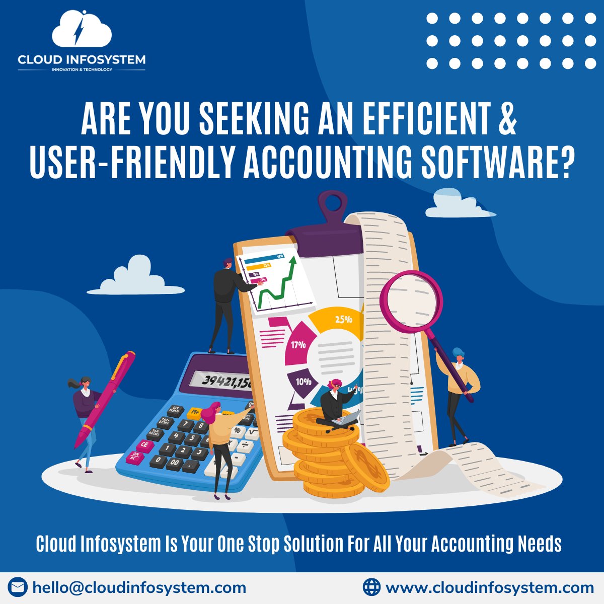 Revolutionize your financial management with our software & experience the ultimate accounting solution now! 

For More Details
Visit: cloudinfosystem.com
Mail To: hello@cloudinfosystem.com

#AccountingSoftware #FinancialSoftware #BusinessSolutions #AutomatedAccounting