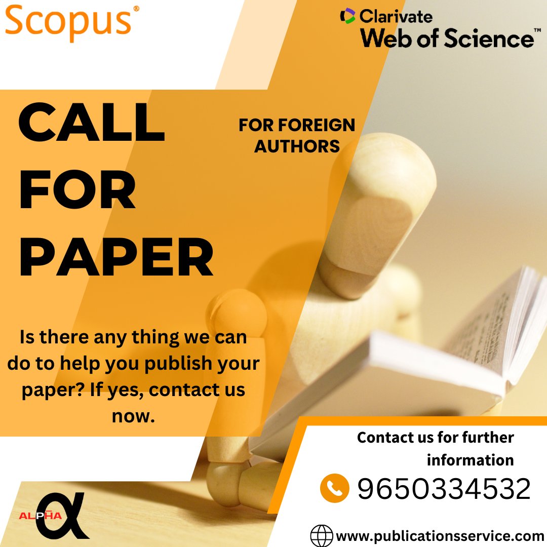 AlphaPublicati4's tweet photo. #CALLFORPAPER #RESEARCH #research #publication #fastrackprocess #journal #scopus #manuscriptpublication #webofscience #ugc #indexedjournal
#journalpublication #callforsubmission #conferencepapers #fastpublication #technology #engineering #scienc #researchpaperhelp https://t.co/LsiV4MnLPz