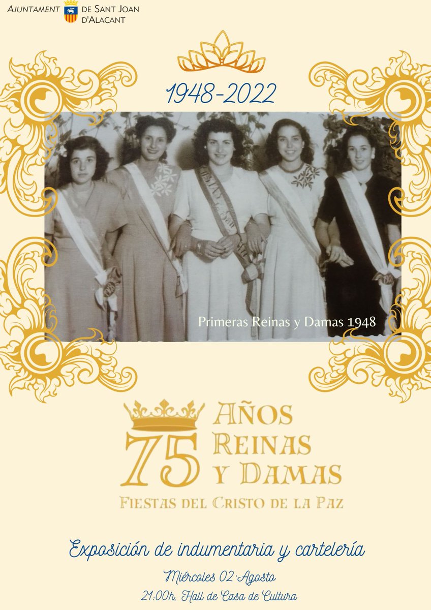 DavidAracil's tweet photo. 📢📢 Se cumplen 👑 75 años de Reinas y Damas de las fiestas del Santísimo Cristo de la Paz (1948-2022). 👑 
Por eso desde el Ayto @sant_joan en colaboración con la Comision de Fiestas y @PenyesSantJoan hemos programado calendario de actos para conmemorar dicha efeméride. 🔝📝 https://t.co/LDDHhc7H1s