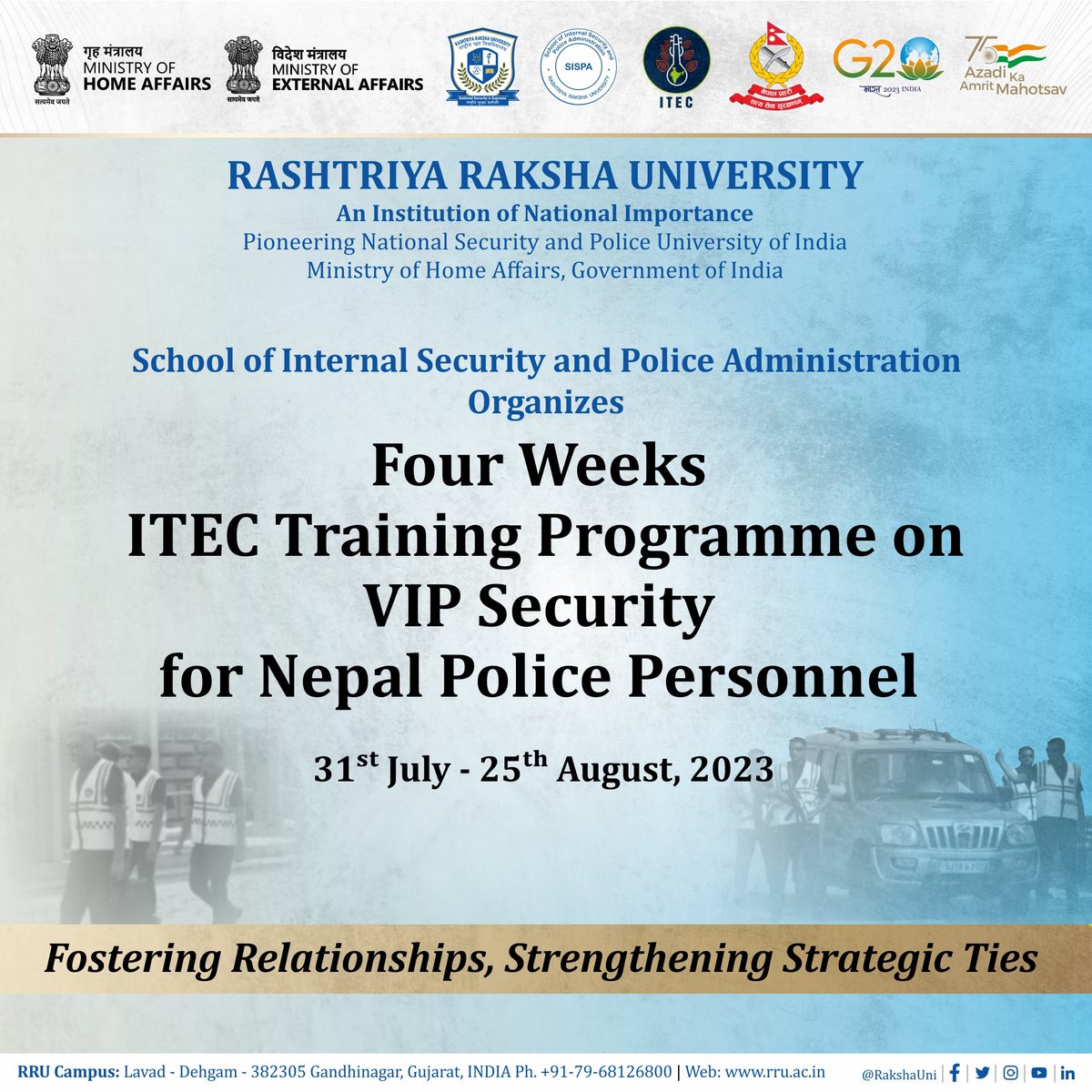 SISSP_RRU's tweet image. (1/2) @SISPA_RRU is organising a 4 Weeks training program on #VIPSecurity for @NepalPoliceHQ Personnel under the ambit of @ITECnetwork &amp;amp; @RakshaUni from 31st July to 25th August 2023 for fostering relationships and strengthening ties with Nepal.
@HMOIndia @PMOIndia @PM_nepal_