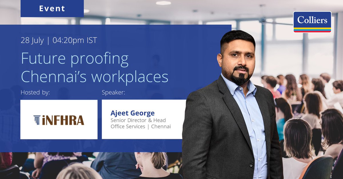 colliers_ind's tweet photo. We are pleased to announce that Ajeet George will be a speaker at panel discussion on ‘Future Proofing Chennai’s Workplaces,’ hosted by @theinfhra.

Learn more - https://t.co/UQE8RsLWhF

#ColliersIndia #IndiaRealEstate #officeservices #leasingexpert #chennai #developer #investor https://t.co/o57LAVOyUQ