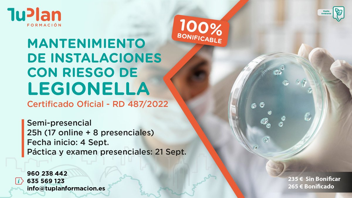 tuplanformacion's tweet photo. Certificado Oficial de Mantenimiento de instalaciones con riesgo de LEGIONELLA. Obligatorio (R.D. 487/2022)
Semi-presencial  25 h, del 04/09 online, al 21/09 prácticas y examen
No tardes en suscribirte!
CURSO 100% BONIFICA
Info: 960238442
https://t.co/KVhawkzoxH https://t.co/xWLCiyfI3T