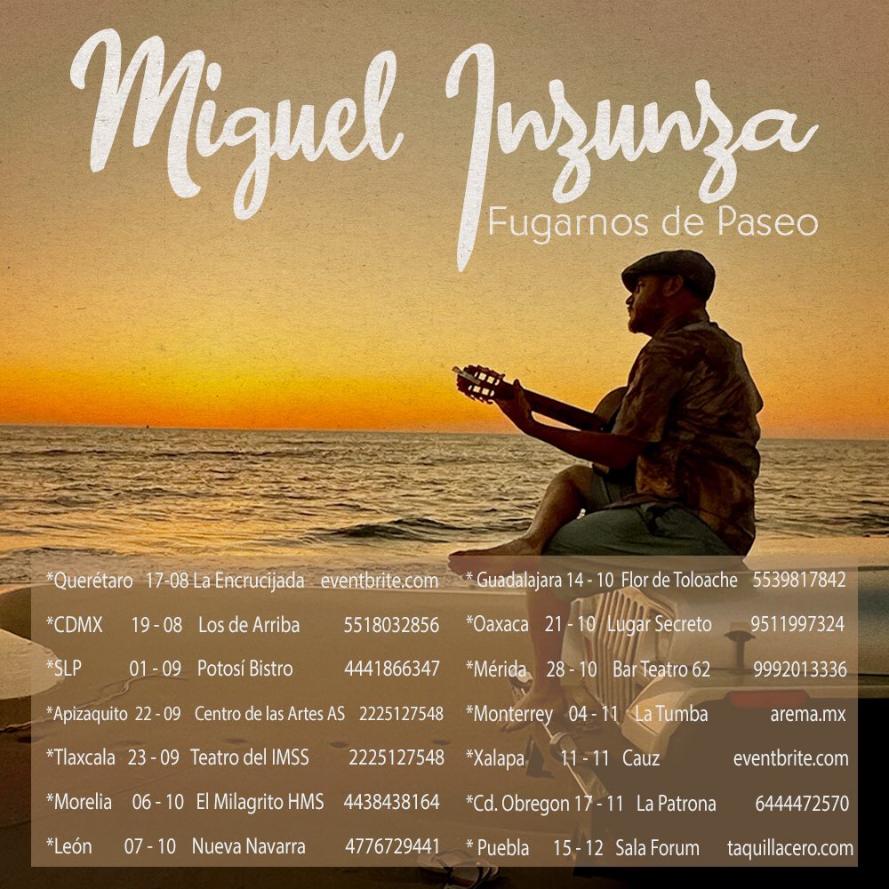 miguelinzunza's tweet photo. Tribu querida! 
Acá estamos emocionados de contarles que ya tenemos trazado el nuevo tour #FugarnosDePaseo y estaremos visitando todo el país.
aquí les voy adelantando una primera tanda de ciudades y fechas

Vamos a armar un ACÚSTICO ÍNTIMO 
Se irán sumando ciudades !
Nos vemos!! https://t.co/jjzGrYb4dz
