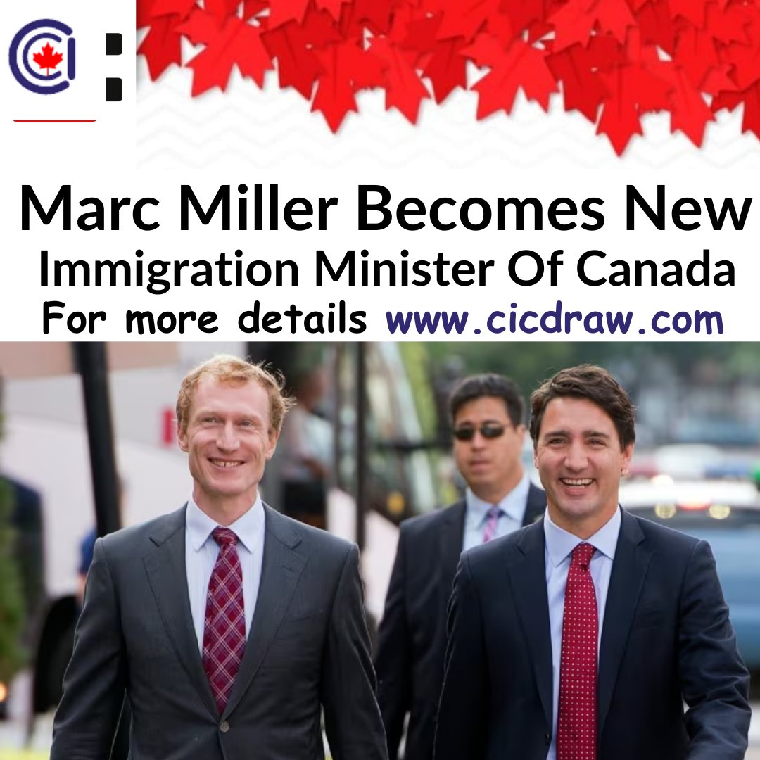 Cic_Draw's tweet photo. More detailslink in bio : https://t.co/PUEw6wUuoP
#breakingnews Immigrations Minister of Canada was change ..
#new minister @MarcMiller
#new #minister #canada #immigration #congrats https://t.co/W8RnZ6uMx8