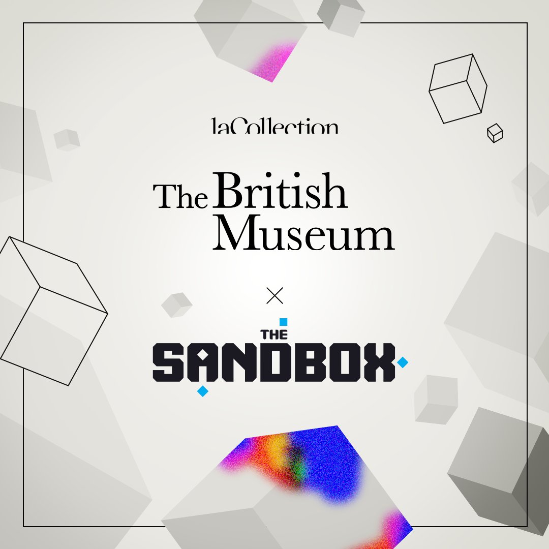 Immerse yourself in a world of history, art, and culture of the <a href="/britishmuseum/">British Museum</a> 🇬🇧 as digital collectibles and metaverse experiences…inside  <a href="/TheSandboxGame/">The Sandbox</a> !

As a licensing partner of the British Museum, <a href="/LaCollectionOff/">laCollection</a>  is proud to support this collaboration.