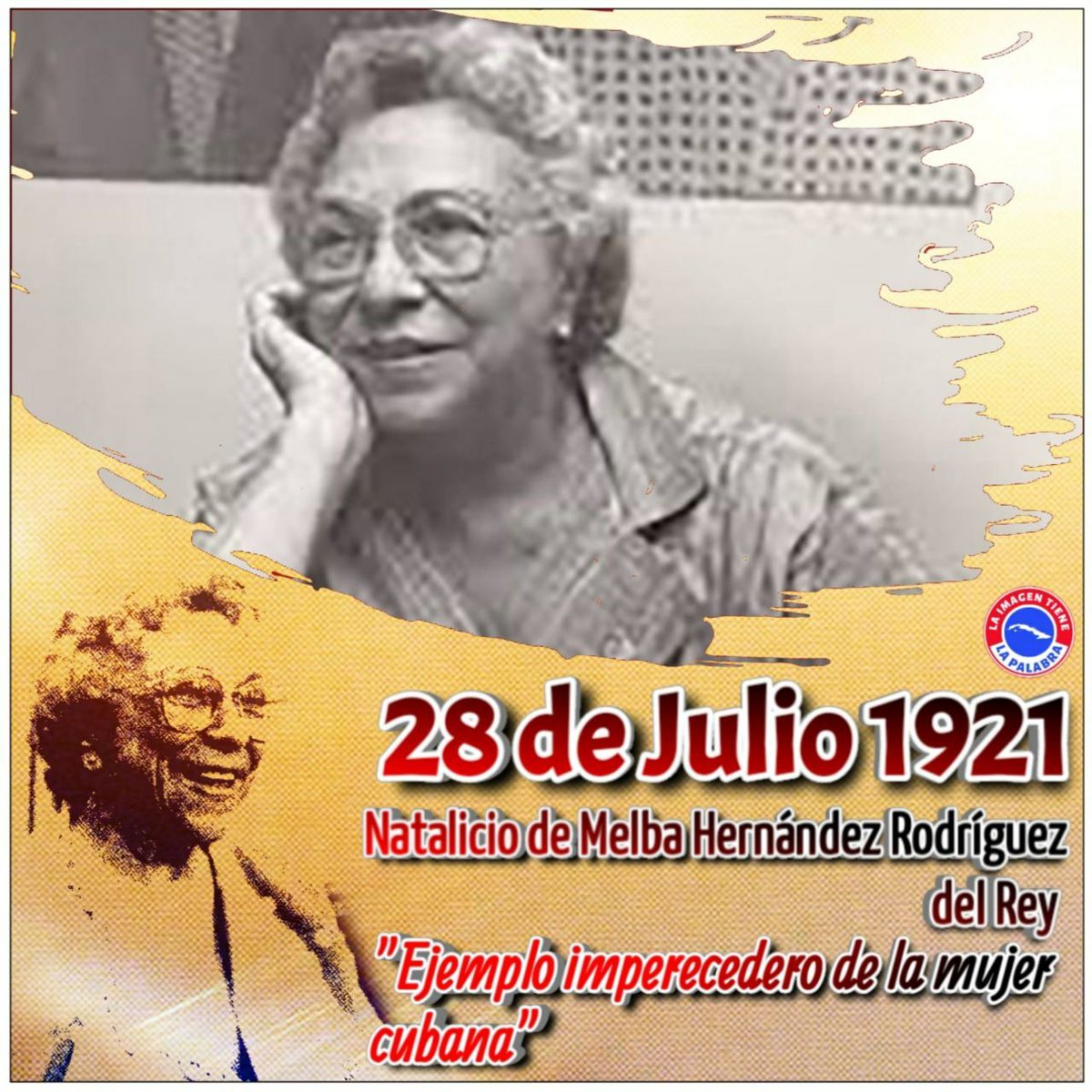 GelacioOviedo's tweet photo. Cuba recuerda esté 28 de julio a la Heroína del Moncada y de la Revolución,Melba Hernández Rodríguez del Rey,al cumplirse 102 años de su nacimiento. Participó en las luchas revolucionarias contra la dictadura batistiana,formó parte de la epopeya del Moncada. #CubaViveEnSuHistoria https://t.co/NUmRbXlL5s