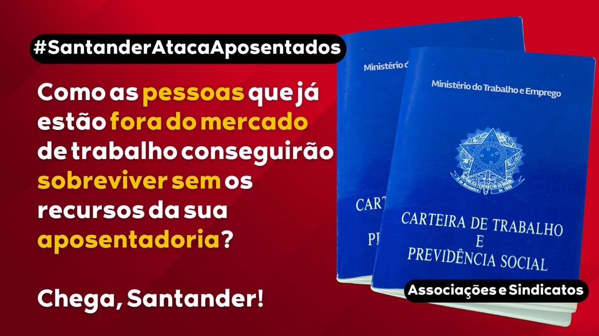 marchioni_vera's tweet photo. Como as pessoas que já estão fora do mercado de trabalho conseguirão sobreviver sem os recursos da sua aposentadoria? Chega, @santander_br! #SantanderAtacaAposentados  @minprevidencia ⁦@AnaBotin⁩ https://t.co/Ns0X5np49z