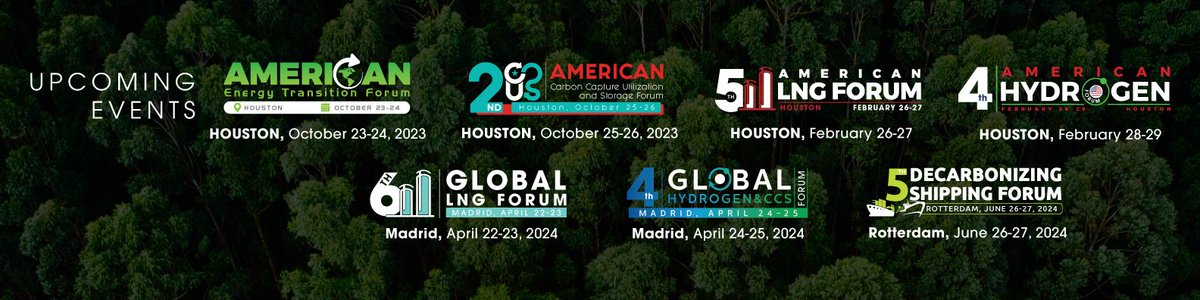 ALJEvents's tweet photo. Thrilled to share with you the list of upcoming exceptional events:
AMERICAN #ENERGYTRANSITION FORUM
AMERICAN #CCUS Forum
AMERICAN #LNG FORUM
AMERICAN #HYDROGEN FORUM
GLOBAL LNG FORUM
GLOBAL #H2 &amp; #CCS FORUM
#DecarbonizingShipping Forum
Learn more at: https://t.co/IdAPNL3iVl https://t.co/ymu0eaDkIe