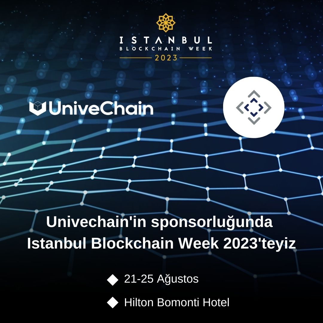 21-25 Ağustos'ta Hilton Bomonti Hotel’de gerçekleşecek olan @istanblockwk etkinliğinde <a href="/UniveChain/">UniveChain</a> sponsorluğunda bizde katılıyoruz.