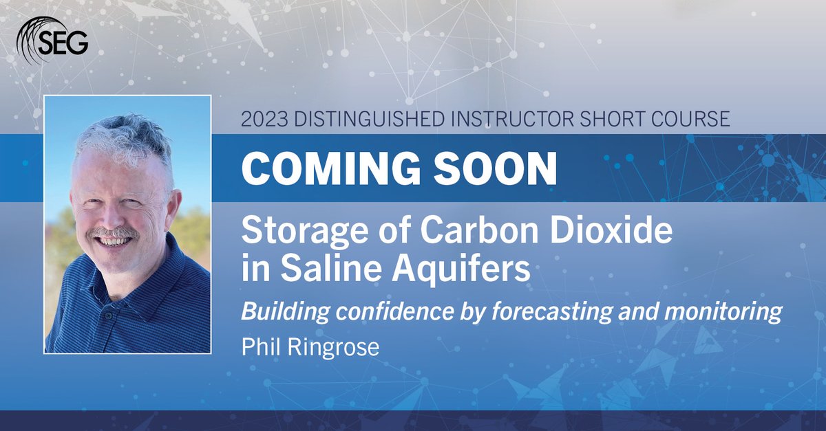 SEG_org's tweet photo. 2023-24 Distinguished Instructor @SEG_org  Philip Ringrose will review the science and technology underpinning CO2 storage in deep saline aquifer formations. First session  will be at #IMAGE23 on 28 August. 

More: https://t.co/QnnSLBEHXa

#CCUS  #IMAGE23 https://t.co/vGwekdxNut