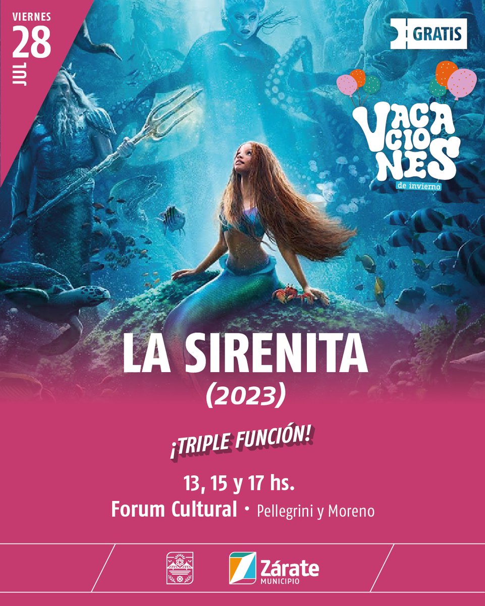 MuniZARATE's tweet photo. #Cultura | ¡Últimos días de #Vacaciones y los aprovechamos con todo!

Viernes 28 de julio
La Sirenita (2023)
Forum Cultural (Pellegrini y Moreno)
¡Triple Función!  13hs - 15hs - 17hs

Invita @CulturaZarate
#VeniteAlForum https://t.co/XwSuAKrZZw