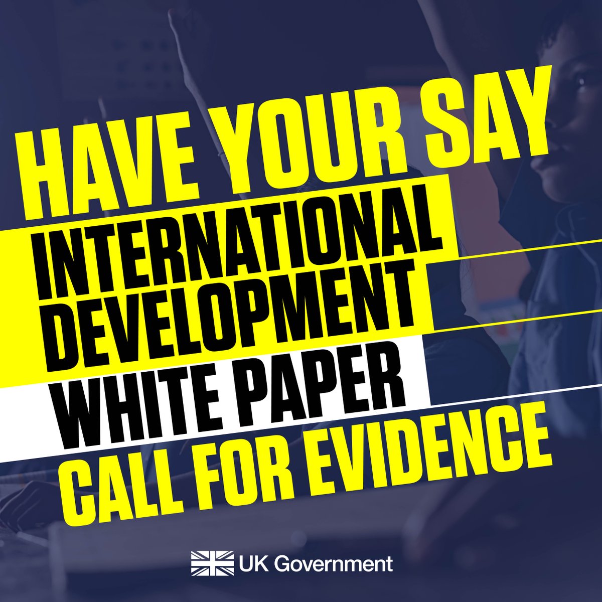 FCDOGovUK's tweet photo. This is your chance to have your say on how the UK tackles some of the global challenges affecting countries around the world through international development.

The FCDO’s white paper will be out this year – click the graphic to take part.