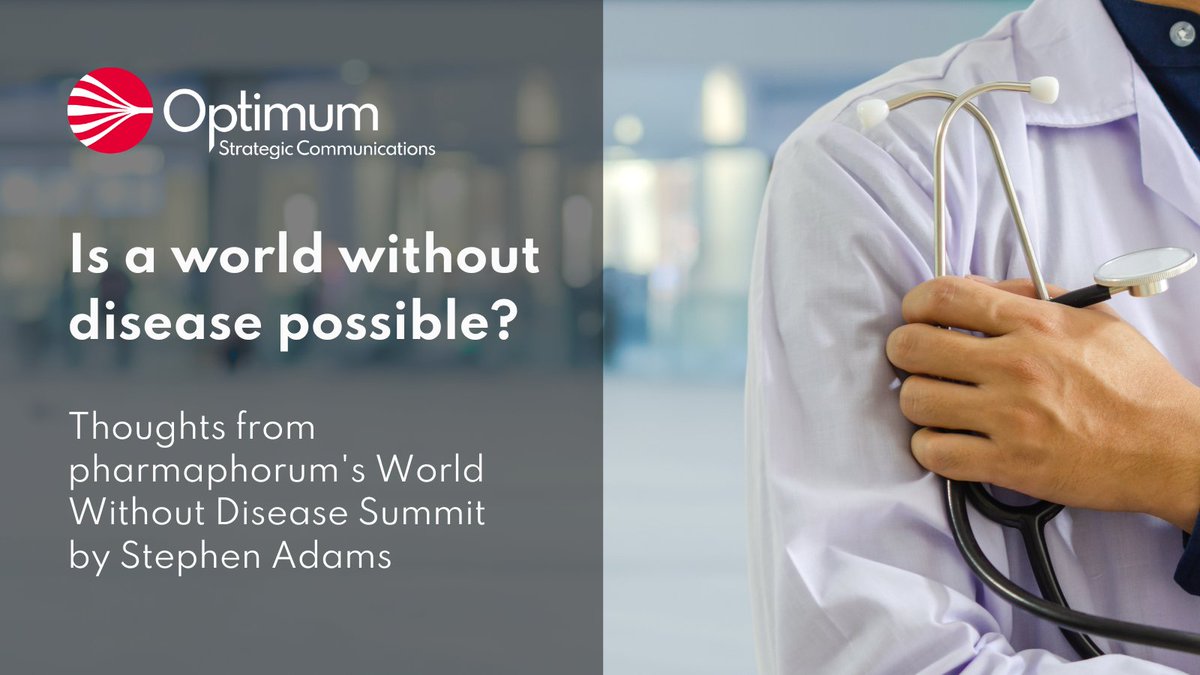 OptimumComms's tweet photo. Is a world without disease possible?
Read @Stephen__Adams key takeaways from The #WorldWithoutDisease Summit with @pharmaphorum where he discusses #preventativemedicine.
Read the full insight here: https://t.co/tOw9bmXiCr
#pharmaphorum #TheWorldWithoutDiseaseSummit2023 https://t.co/yjLTbA7qZq