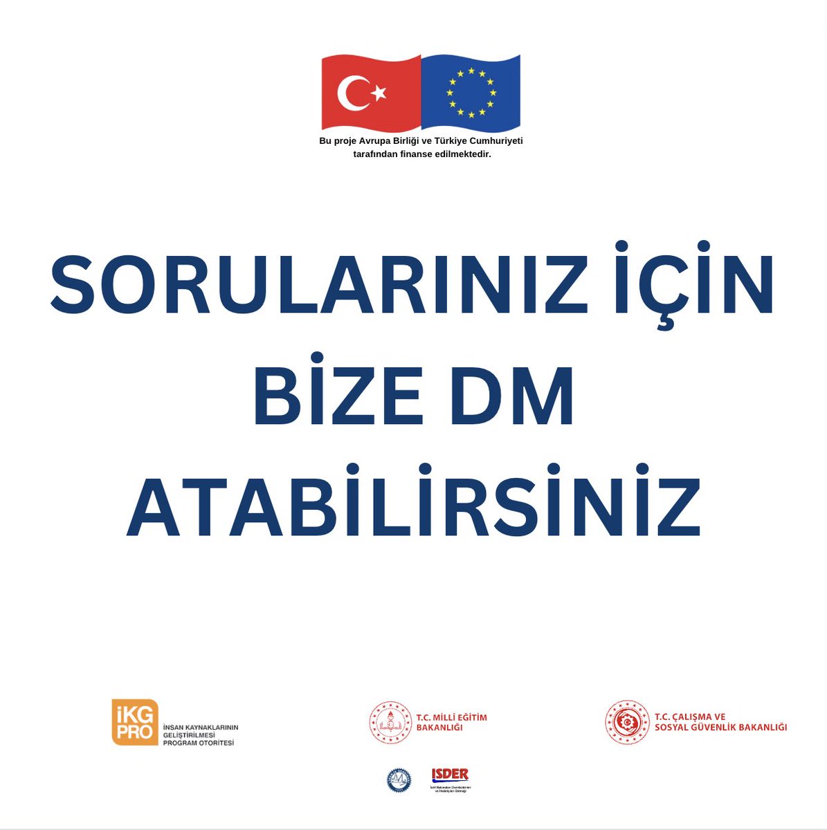 7-18 Ağustos 2023 tarihleri arasında İzmir’de gerçekleşecek işbaşı eğitimlerine katılım için başvurular MEBBİS üzerinden devam ediyor. 

Sorularınız için bize Twitter üzerinden DM yollayabilirsiniz.

<a href="/IKGPRO/">İKG PRO</a> <a href="/metekprojesi/">Metek Projesi</a> <a href="/EUDelegationTur/">AB Türkiye Delegasyonu🇪🇺EU Delegation to Türkiye</a>