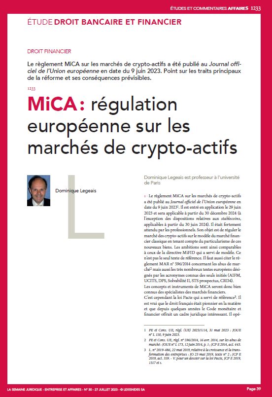#MiCA - Régulation européenne sur les marchés de crypto-actifs, étude Dominique Legeais in #JCPE n° 30