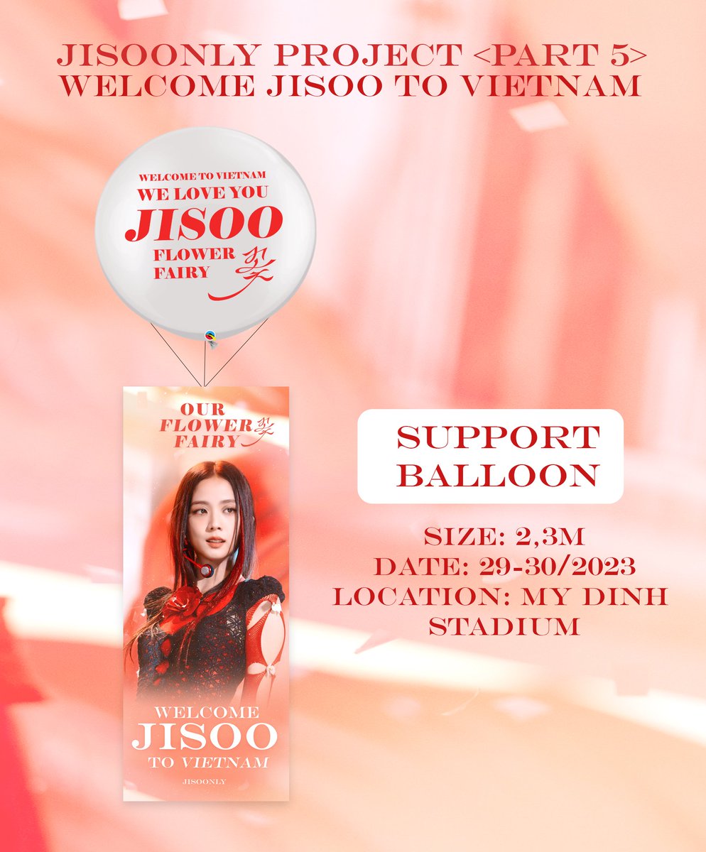JisoonlyVN's tweet photo. WELCOME JISOO TO VIETNAM PROJECT BY JISOONLY VN 🇻🇳 

PART 5: AIR BALLOON + FLAG 

Size: Air Balloon (2.3m) x Flag (2m x 0.8m)
📍My Dinh stadium, Hanoi 

#JISOO #지수 #BORNPINKinHanoi #BORNPINKinVietnam https://t.co/QeISJ1leVm