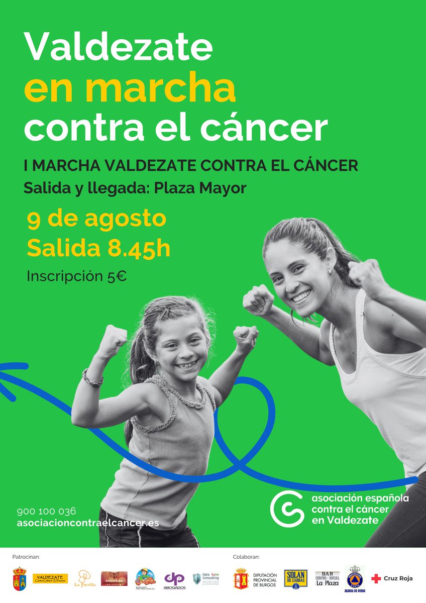 ContraCancerBU's tweet photo. ¡¡Participa en la I MARCHA VALDEZATE CONTRA EL CÁNCER!!

📆 9 de agosto
⏰ 8:45h
📍 Plaza Mayor de Valdezate

Inscríbete desde hoy, 31 de julio hasta el 8 de agosto en el Centro Cultural "El Pozarón"

#todoscontraelcaner
#EnMarchaContraElCancer https://t.co/doMaQ2nuDJ