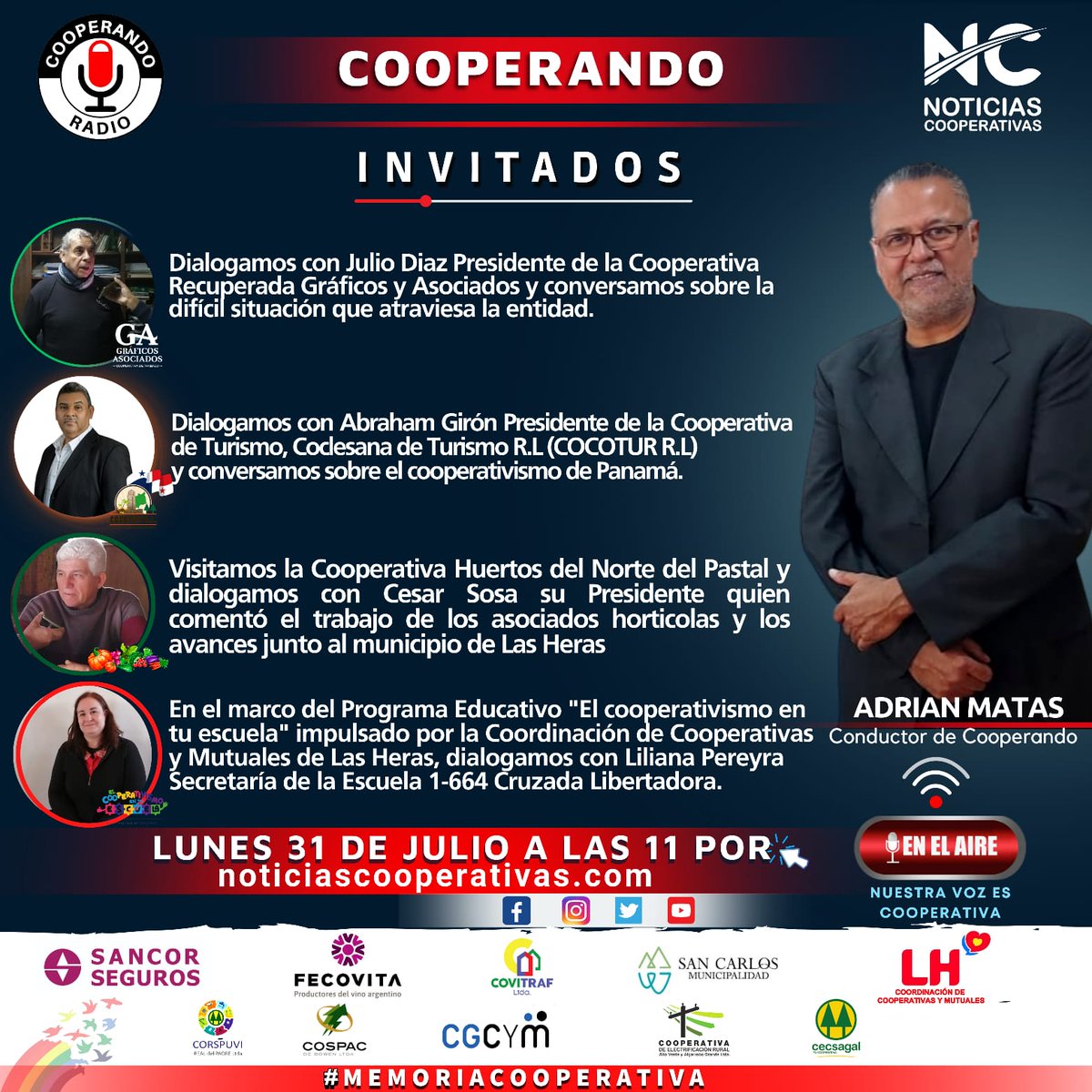 Cooperando 
Lunes 31 de Julio
11 AM Argentina 🇦🇷
09 AM Panamá 🇵🇦
Por noticiascooperativas.com 
para toda la región 
Te esperamos!!!
#Julio2023
#SumateAlCooperativismo