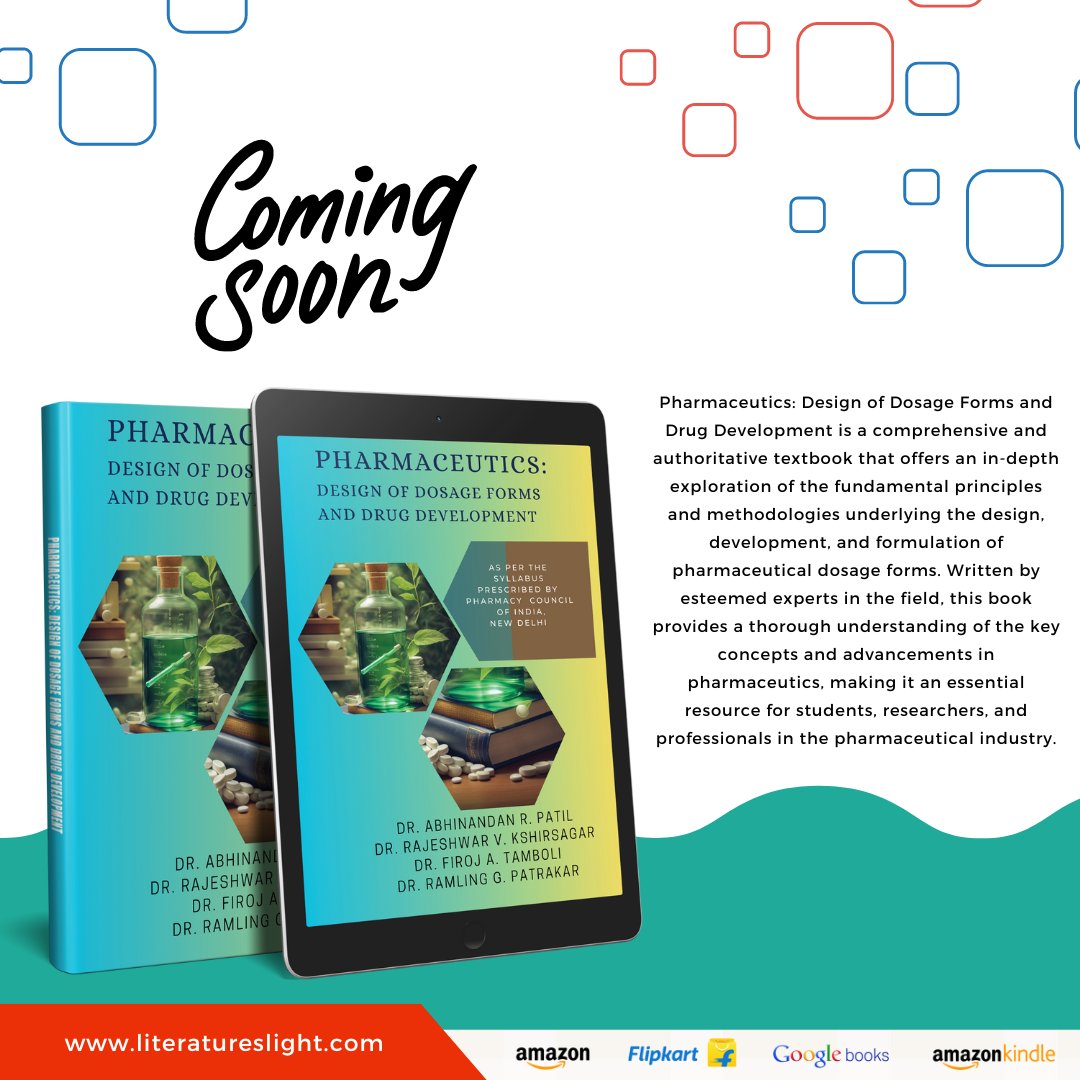 literaturelight's tweet image. 📚 #releasingsoon 🎉

harmaceutics: Design of Dosage Forms and Drug Development by Dr. Abhinandan Ravsaheb Patil, Dr. Rajeshwar V. Kshirsagar, Dr. Firoj A. Tamboli, Dr. Ramling G. Patrakar 🔬📖

#Pharmaceuticals #DosageForms #PharmaceuticalIndustry #PharmaceuticalScience