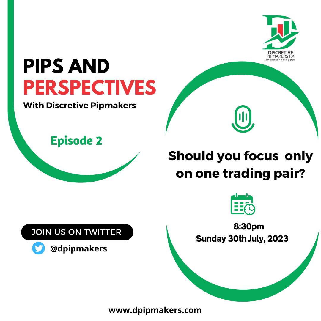 dpipmakers's tweet photo. Join us on this new episode of Pips and Perspectives we shall be discussing the subject of traders sticking to one trading pair, should traders do that? what are the benefits? Be a part of it and share your experience and thoughts. #dpm #forex #pipsandperspectives #ep2 https://t.co/ffC62Ee8zR
