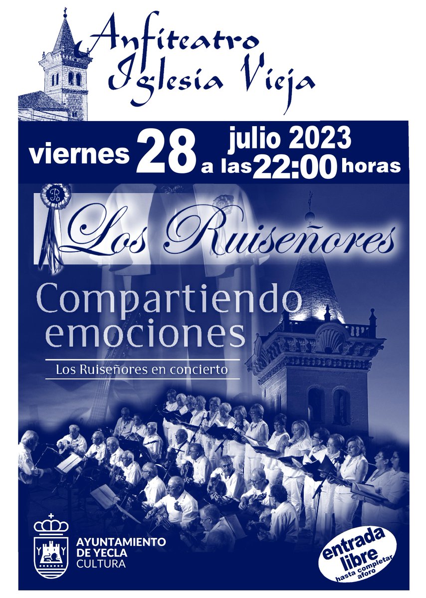AytoYecla's tweet photo. Hoy viernes 28 de julio a las 22.00 horas, concierto de Los Ruiseñores en el Anfiteatro de la Iglesia Vieja. Entrada libre hasta completar aforo. https://t.co/d9Zo5woGLC