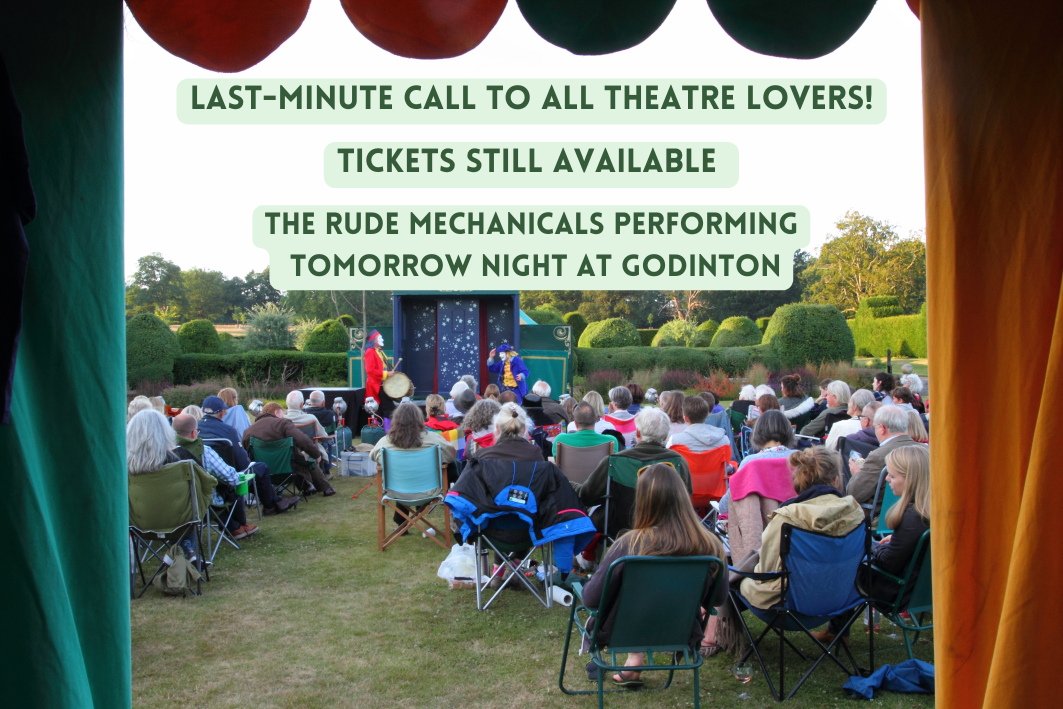 'Miss Popplewells’s Garden” is coming to Godinton tomorrow night! Remember to bring your chairs, rugs and picnics! Picnics from 6.30 pm, performance from 7.30 pm Purchase your tickets directly from The Rude Mechanicals website (therudemechanicaltheatre.co.uk)