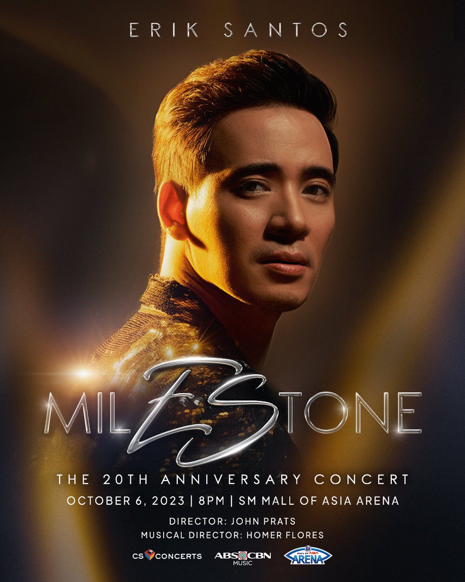 realeriksantos's tweet photo. A night of celebration for the country's one and only Pop Ballad Royalty ✨

ERIK SANTOS
MilEStone
The 20th Anniversary Concert

October 6, 2023 | 8pm
SM Mall of Asia Arena

Tickets will go on sale this July 31, 2023.

#ErikSantosMilEStone
#ErikSantos20thAnniversaryConcert https://t.co/e76j4LOGWC
