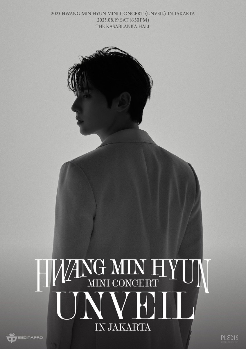 mecimapro's tweet photo. [UPDATE] 2023 HWANG MIN HYUN MINI CONCERT <UNVEIL> IN JAKARTA - Show time is at 6:30PM WIB. We look forward to see you at the concert, Hwangdo! #HwangMinHyunInJKT #UNVEIL_IN_JKT
-
🔗: https://t.co/HFoAgyLhxQ https://t.co/IXPKkseNNx