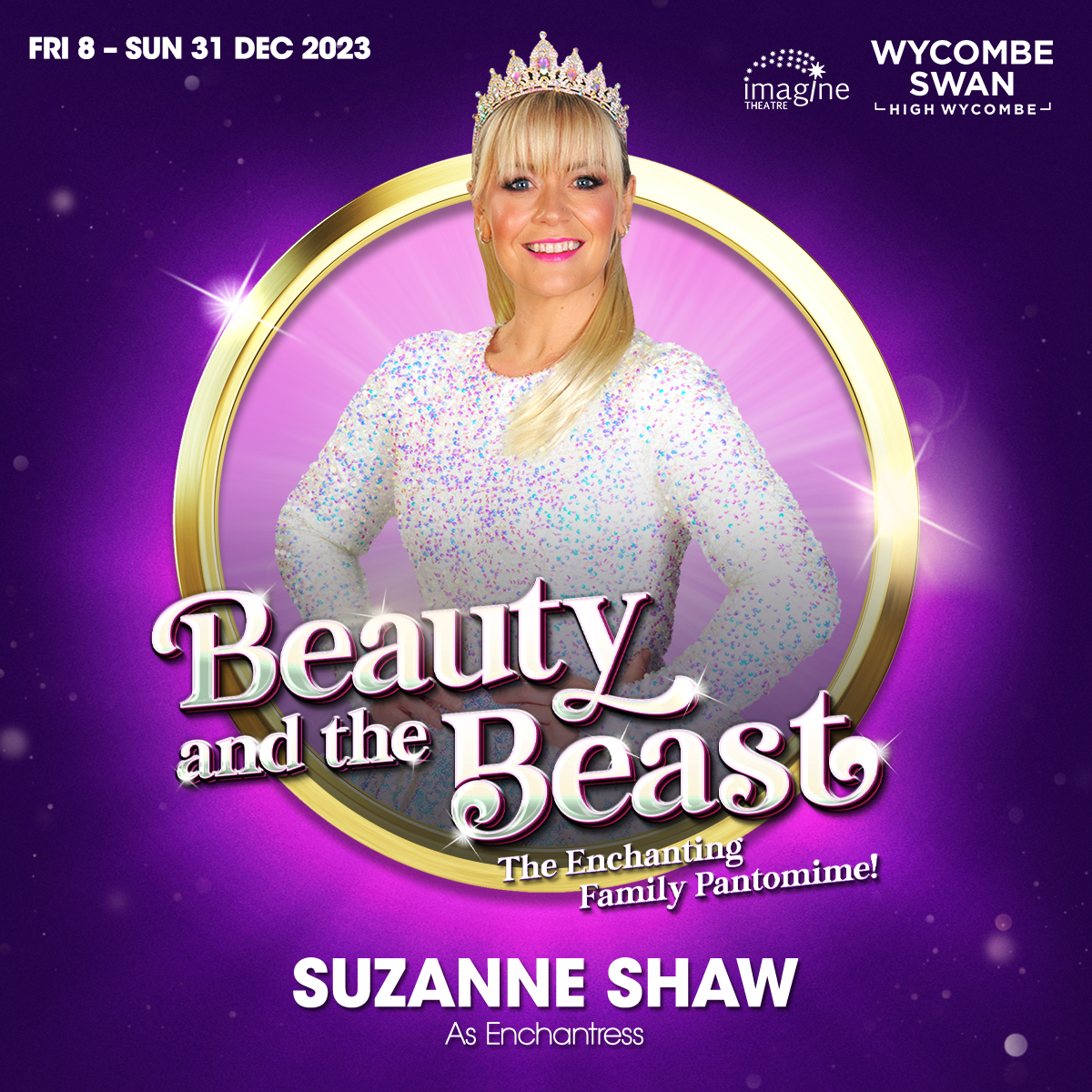 wycombeswan's tweet photo. ⭐PANTO CAST ANNOUNCEMENT ⭐

TV Star Joe McFadden will be playing Eugene. Singer Suzanne Shaw will be playing the Enchantress. La Voix will be playing Dame Peggy Pullem and comedian Jon Clegg will be returning. 

📅 Fri 8 - Sun 31 December 2023
🎟️ https://t.co/WCKD8OPSKc https://t.co/CDjoEIc9tg