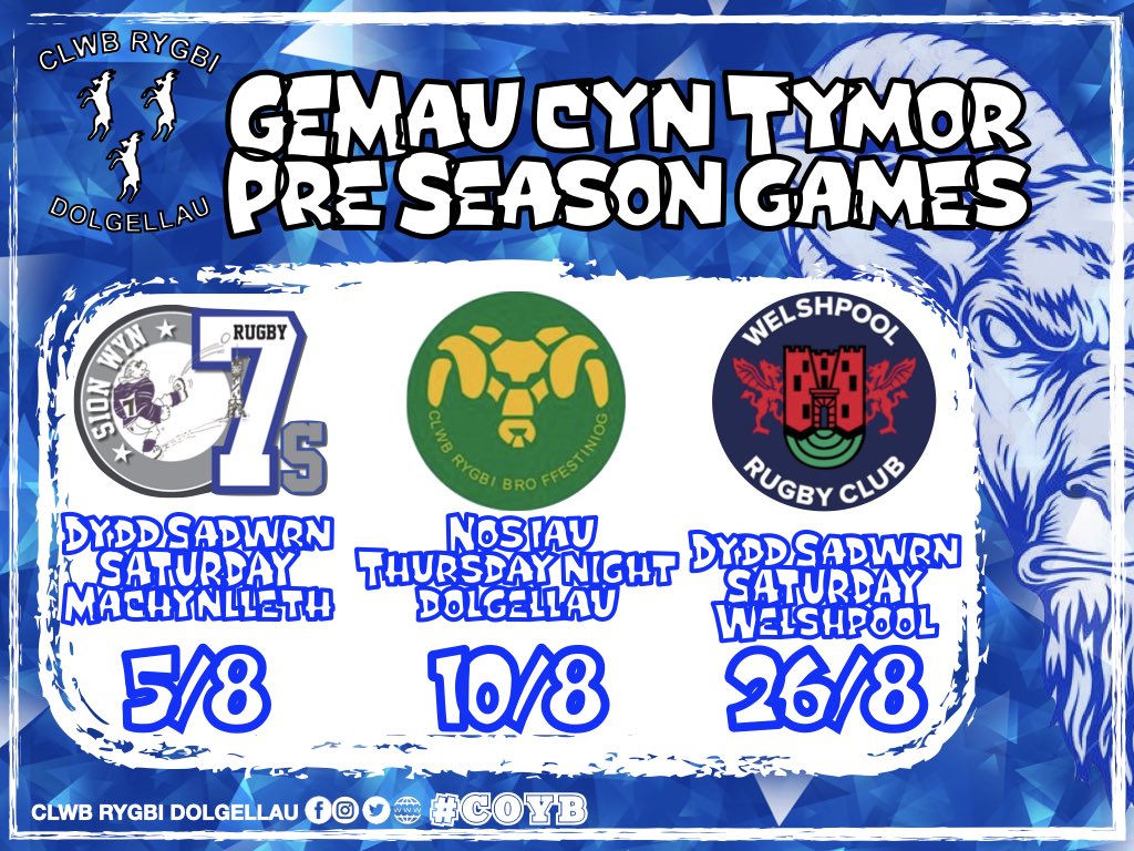 Clwb Rygbi Dolgellau (@rygbidolgellau) on Twitter photo 🏉Gêmau Cyn-Tymor🏉
📆5/8/23 <a href="/sionwyn7s/">Mach Sion Wyn 7's</a>
📍Machynlleth
⏰ Gemau Cychwyn am 10:00yb
📆10/8/23 <a href="/BroFfestiniog/">Clwb Rygbi Bro Ffest</a>
📍Marian
⏰ 19:30 KO
📆26/8/23 <a href="/WelshpoolRFC/">Welshpool Rugby Club</a>
📍 Y Trallwng
⏰ 14:30 KO
Hefyd mae trip cymdeithasol oddi cartref ar y 19/8 a gem chriced gyfeillgar at elusen 🏉Gêmau Cyn-Tymor🏉
📆5/8/23 <a href="/sionwyn7s/">Mach Sion Wyn 7's</a>
📍Machynlleth
⏰ Gemau Cychwyn am 10:00yb
📆10/8/23 <a href="/BroFfestiniog/">Clwb Rygbi Bro Ffest</a>
📍Marian
⏰ 19:30 KO
📆26/8/23 <a href="/WelshpoolRFC/">Welshpool Rugby Club</a>
📍 Y Trallwng
⏰ 14:30 KO
Hefyd mae trip cymdeithasol oddi cartref ar y 19/8 a gem chriced gyfeillgar at elusen