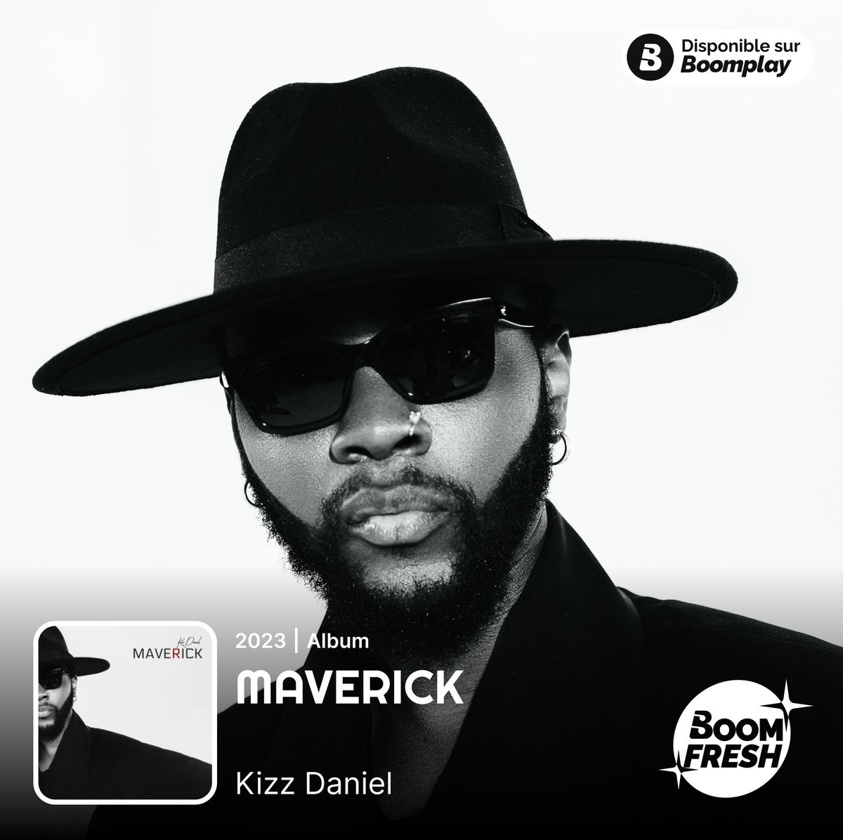 [New] Kizzdaniel  nous dévoile son nouvel album tant attendu "MAVERICK" disponible sur Boomplay.

Comment trouvez-vous l'album ?

Lien 🎶
boomplay.com/share/album/73…

#Boomplayfrancophone #Boomplayfr #Boomfresh #kizzdaniel #maverick #nouvelalbum #afrobeats #nigeria #africanmusic