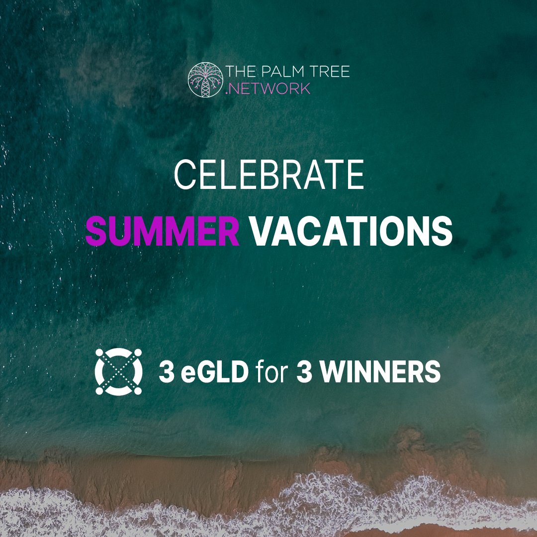 ThePalmTreeNW's tweet photo. 🎉 Celebrate Summer Vacations with us! 🌴

👉Share your dream destination photo 📸, like, RT and mention 3 friends.

💰3 lucky winners will each receive 1 eGLD!

Hurry, the giveaway lasts 10 days! 

Don't miss this chance to win big and wait for the bullrun! 🚀

#MultiversX https://t.co/ZetSFbSaq3